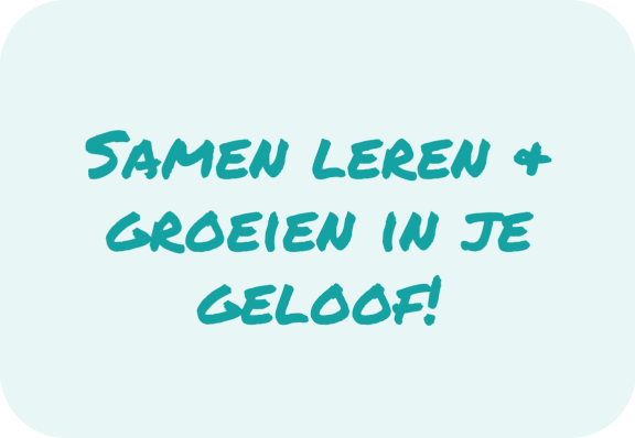 Samen leren + groeien in je geloof